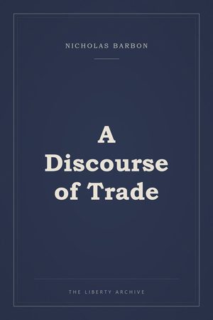 Cover of A Discourse of Trade