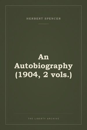 Cover of An Autobiography (1904, 2 vols.)