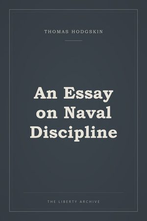 Cover of An Essay on Naval Discipline