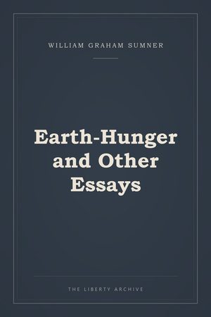Cover of Earth-Hunger and Other Essays