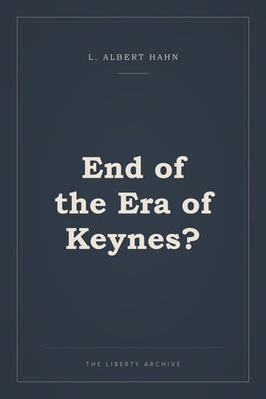Cover of "End of the Era of Keynes?"