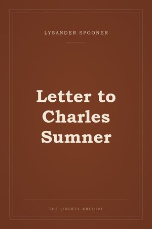 Cover of Letter to Charles Sumner