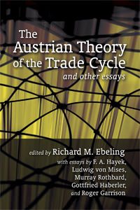 Cover of The 'Austrian' Theory of the Trade Cycle