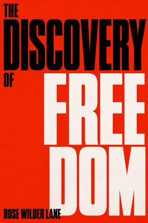 Cover of The Discovery of Freedom