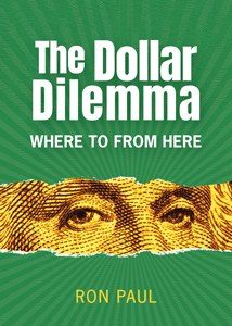 Cover of The Dollar Dilemma: Where to from Here