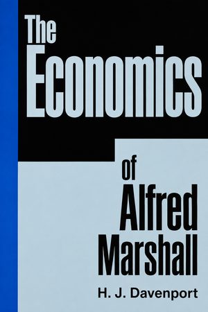 Cover of The Economics of Alfred Marshall
