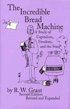 Cover of The Incredible Bread Machine