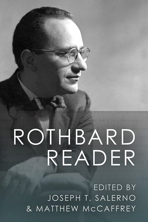 Cover of The Rothbard Reader