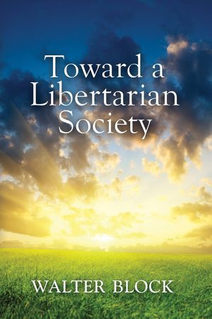 Cover of Toward a Libertarian Society